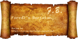 Forrás Bertalan névjegykártya